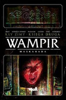 Wampir: Maskarada - Kły zimy - Księga druga