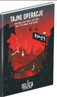 Iglica: Tajne operacje