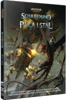 Warhammer Age of Sigmar Roleplay: Soulbound- Para i Stal