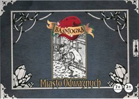Baśniogra 2: Miasto Odważnych
