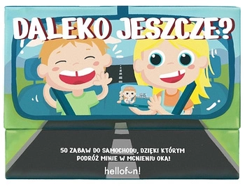 HelloFun: Daleko jeszcze?