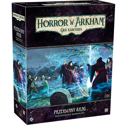 Horror w Arkham: Gra Karciana - Przerwany krąg - Rozszerzenie kampanijne