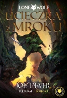 Lone Wolf 1: Ucieczka z mroku - Księga I