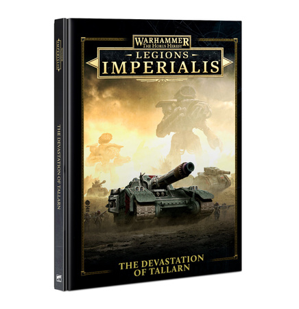 Legions Imperialis – The Devastation of Tallarn