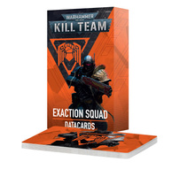 Kill Team: Exaction Squad Datacards