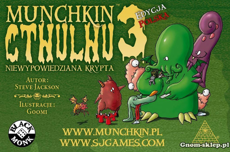 Munchkin Cthulhu 3 - Niewypowiedziana Krypta