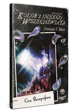 Choose Cthulhu 7 - Kolor z innego Wszechświata