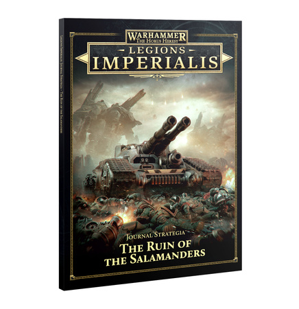 Warhammer: The Horus Heresy – Legions Imperialis: Journal Strategia – The Ruin of the Salamanders