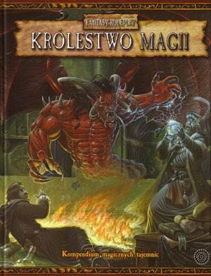 Warhammer Fantasy Roleplay (2. Edycja): Królestwo Magii