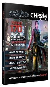 Cyberpunk RED: Czarny Chrom