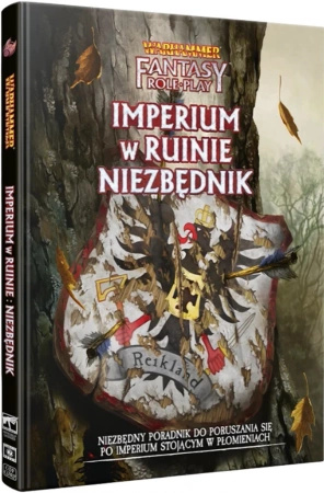 Warhammer Fantasy Roleplay (4. Edycja): Wewnętrzny Wróg 5 - Imperium w Ruinie - Niezbędnik