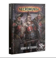 Necromunda: House of Chains