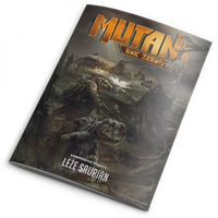 Mutant: Rok Zerowy - Leże Saurian