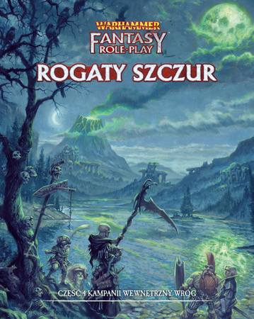 Warhammer RPG IV Edycja: Wewnętrzny Wróg – Część 4: Rogaty Szczur