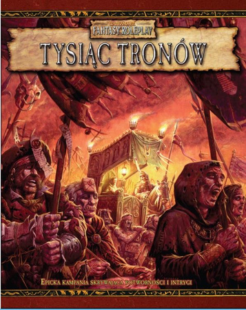 Warhammer Fantasy Roleplay (2. Edycja): Tysiąc Tronów