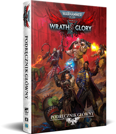 Warhammer 40000 RPG: Wrath & Glory - Podręcznik główny