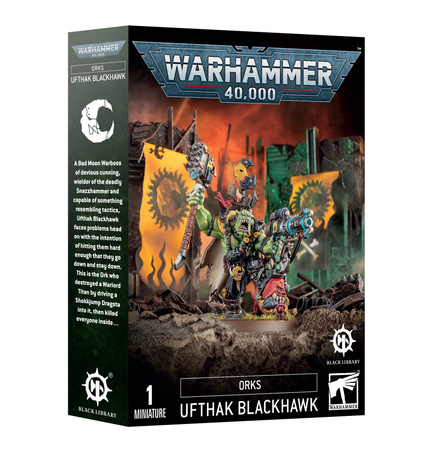 Orks: UFTHAK BLACKHAWK
