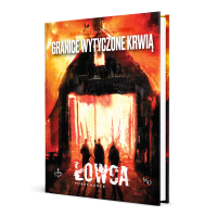 Łowca: Porachunek - Granice wytyczone krwią
