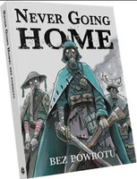 Never Going Home - Bez powrotu