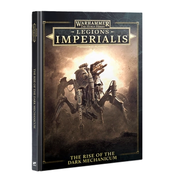 Legions Imperialis: The Rise of the Dark Mechanicum